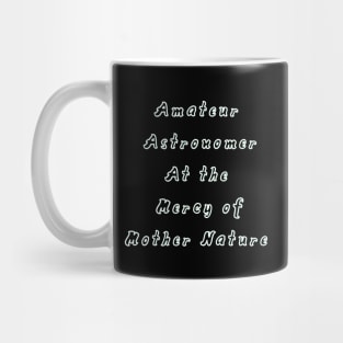 Amateur Astronomer Mug